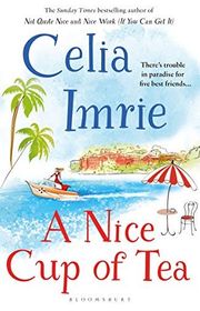 Book cover for "A Nice Cup of Tea" by Celia Imrie
