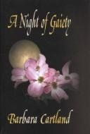 Book cover for "A Night of Gaiety" by Barbara Cartland