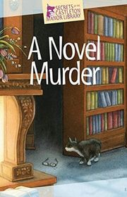 Book cover for "A Novel Murder" by Elizabeth Penney