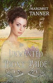 Book cover for "A Nurse for James / An Unwanted Proxy Bride" by Margaret Tanner