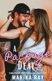 Book cover for "A Package Deal" by Marika Ray
