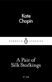 Book cover for "A Pair of Silk Stockings"
