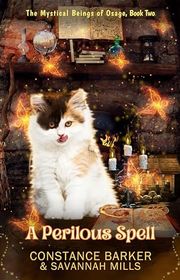 Book cover for "A Perilous Spell" by Constance Barker
