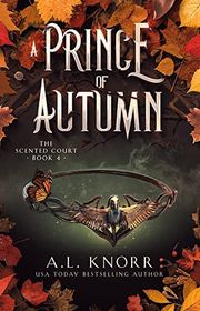 Book cover for "A Prince of Autumn" by AL Knorr