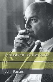 Book cover for "A Pushcart At the Club" by John Dos Passos