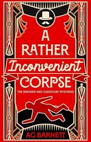 Book cover for "A Rather Inconvenient Corpse" by AG Barnett