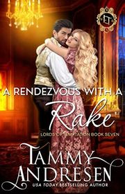 Book cover for "A Rendezvous With a Rake" by Tammy Andresen