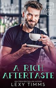 Book cover for "A Rich Aftertaste" by Lexy Timms
