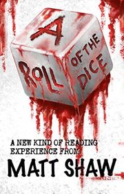 Book cover for "A Roll of the Dice" by Matt Shaw