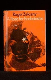Book cover for "A Rose for Ecclesiastes" by Theodore Sturgeon