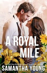 Book cover for "A Royal Mile" by Samantha Young