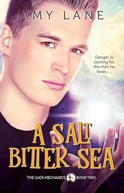Book cover for "A Salt Bitter Sea" by Amy Lane