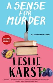 Book cover for "A Sense for Murder" by Leslie Karst