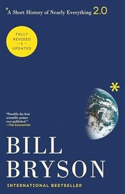 Book cover for "A Short History of Nearly Everything 2.0" by Bill Bryson