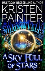 Book cover for "A Sky Full of Stars" by Kristen Painter