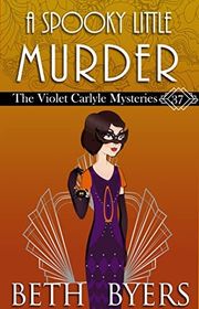 Book cover for "A Spooky Little Murder" by Beth Byers