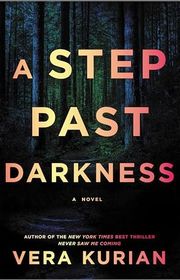 Book cover for "A Step Past Darkness" by Vera Kurian