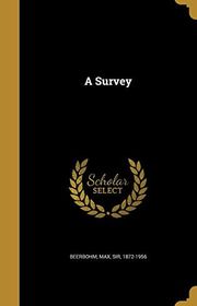 Book cover for "A Survey" by Max Beerbohm