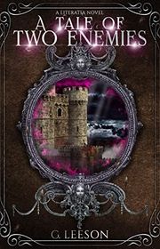 Book cover for "A Tale of Two Enemies" by Gayle Trent