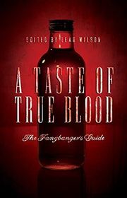 Book cover for "A Taste of True Blood" by Rachel Caine