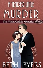 Book cover for "A Tender Little Murder" by Beth Byers