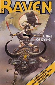 Book cover for "A Time of Dying" by Robert Holdstock
