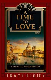 Book cover for "A Time to Love"