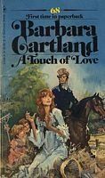 Book cover for "A Touch of Love" by Barbara Cartland
