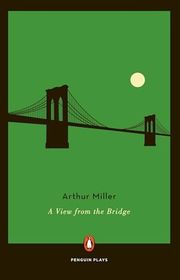 Book cover for "A View from the Bridge" by Arthur Miller