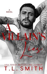 Book cover for "A Villain's Lies" by TL Smith