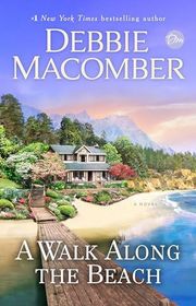 Book cover for "A Walk Along the Beach" by Debbie Macomber