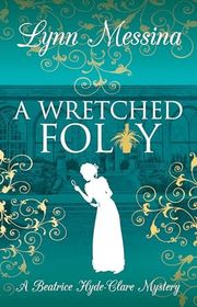 Beatrice Hyde-Clare Mysteries book cover