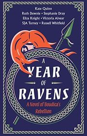 Book cover for "A Year of Ravens" by E Knight & Kate Quinn