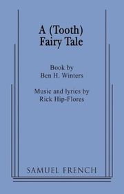 Book cover for "A (Tooth) Fairy Tale" by Ben H Winters