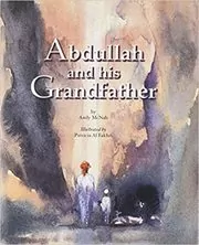 Book cover for "Abdullah and His Grandfather" by Andy McNab