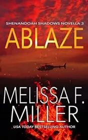 Book cover for "Ablaze" by Melissa F Miller