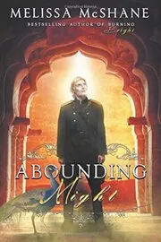 Book cover for "Abounding Might" by Melissa McShane