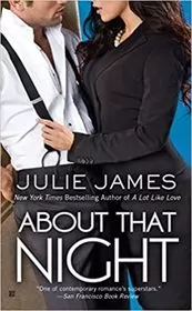 Book cover for "About That Night" by Julie James