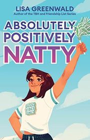 Book cover for "Absolutely, Positively Natty" by Lisa Greenwald