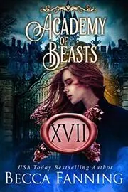 Academy Of Beasts XVII