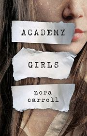 Book cover for "Academy Girls" by Elizabeth Letts