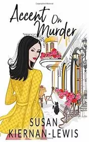 Book cover for "Accent on Murder" by Susan Kiernan Lewis