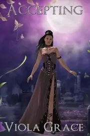 Book cover for "Accepting" by Viola Grace