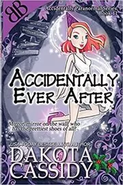 Accidentally Ever After