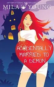 Accidentally Married to a Demon