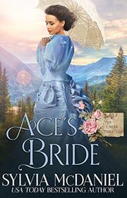 Book cover for "Ace's Bride: Mail Order Bride Tales" by Sylvia McDaniel