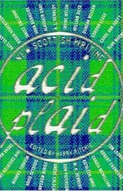Book cover for "Acid Plaid: New Scottish Writing"