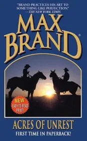 Book cover for "Acres of Unrest" by Max Brand