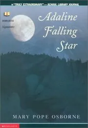 Book cover for "Adaline Falling Star" by Mary Pope Osborne