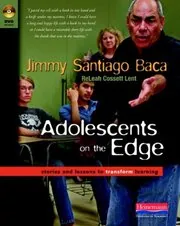 Adolescents on the Edge